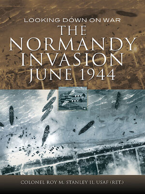 The Normandy Invasion, June 1944 - ebook